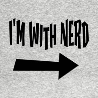 I'm With Nerd T-Shirt